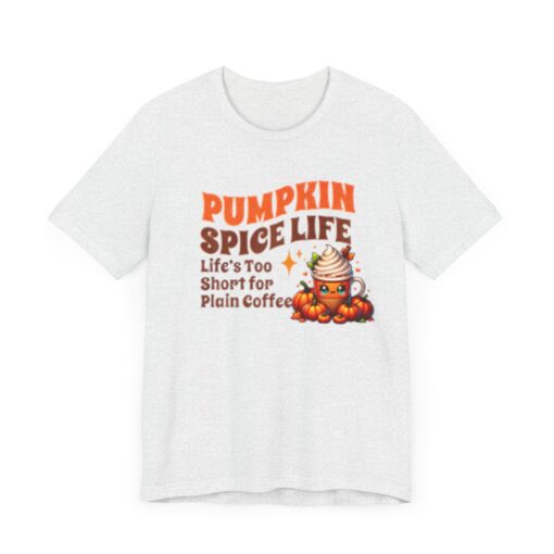 Pumpkin Spice Life - Image 61