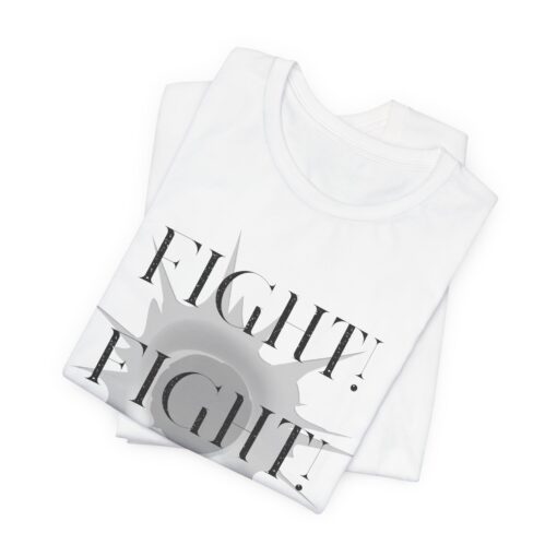 Fight, Fight, Fight Tee - Image 34