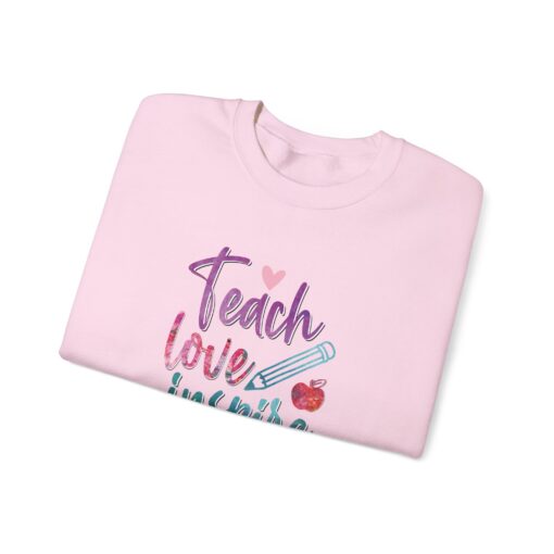 Teach, Love, Inspire Sweatshirt - Image 36