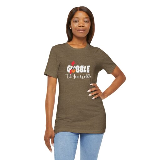 Gobble til You Wobble Thanksgiving Tee - Image 283