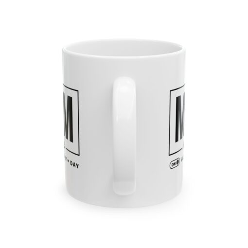 Mom Mode Ceramic Mug, 11oz - Image 2