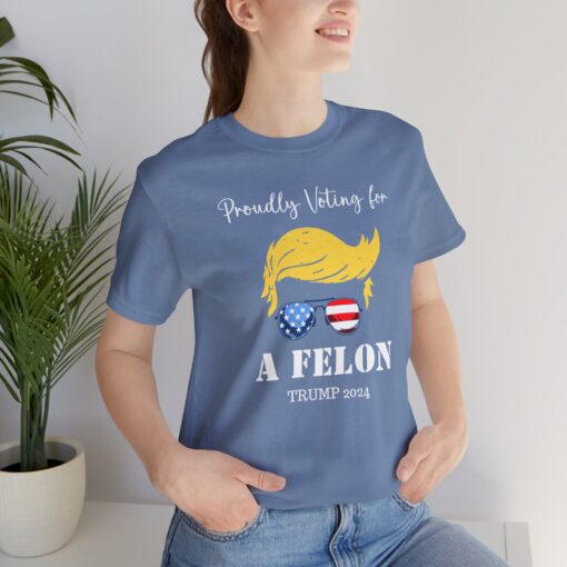 Still Voting for a Felon Trump Tee - Image 169