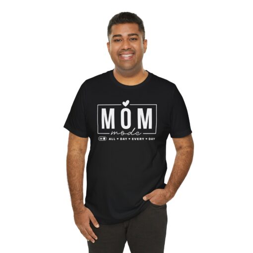 Mom Mode shirt - Image 132