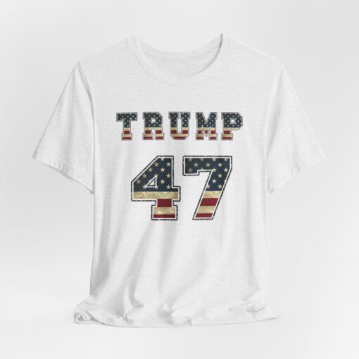 Trump 47 Tee - Image 36