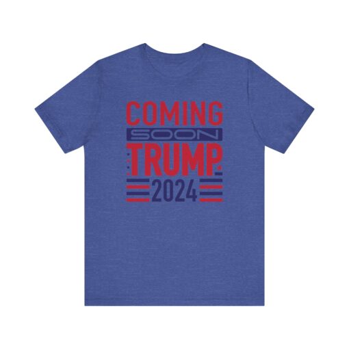 Trump Coming Soon 2024 Tee - Image 43