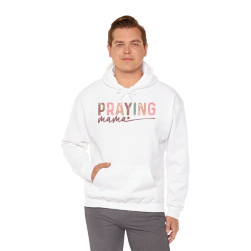 Praying Mama Hooded Sweatshirt - Image 9