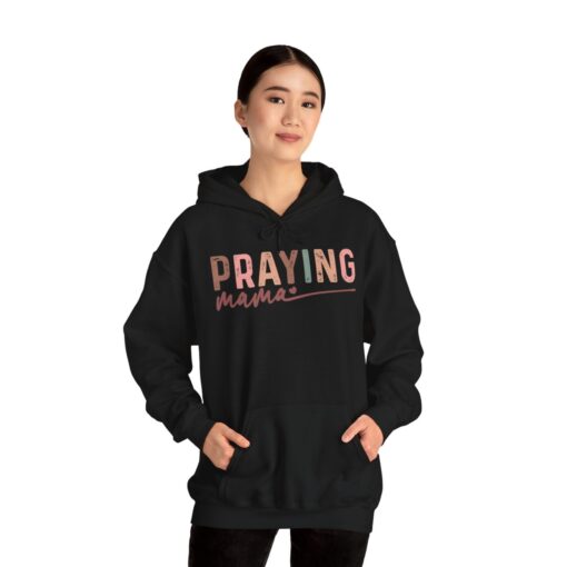 Praying Mama Hooded Sweatshirt - Image 19