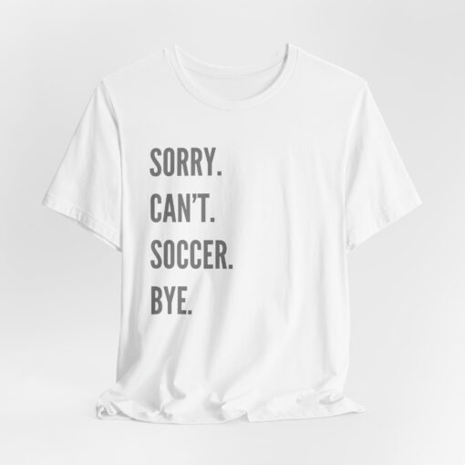 Funny Soccer Shirt - Image 35