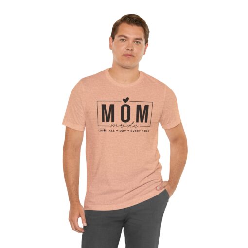 Mom Mode shirt - Image 217