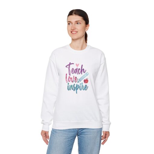 Teach, Love, Inspire Sweatshirt - Image 8