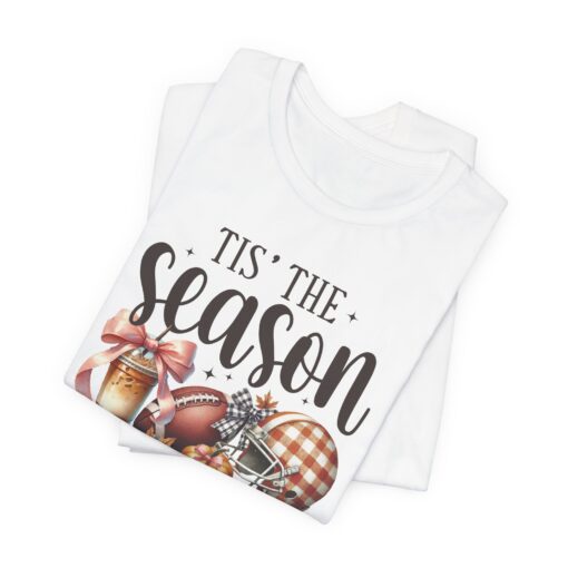 Tis The Season Fall Tee - Image 34