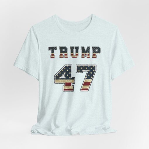 Trump 47 Tee - Image 123