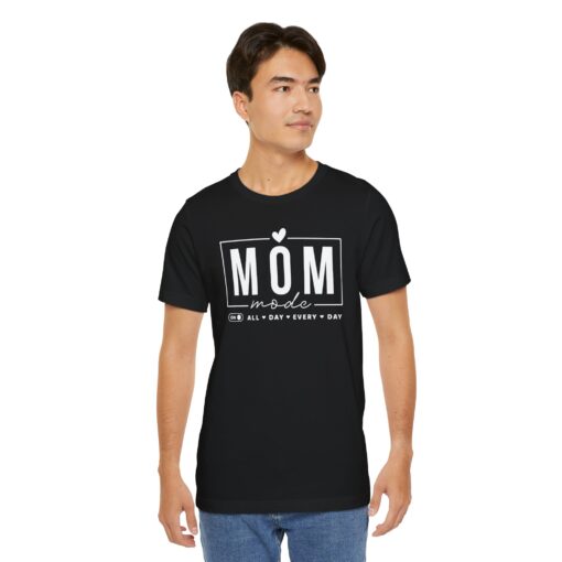 Mom Mode shirt - Image 136