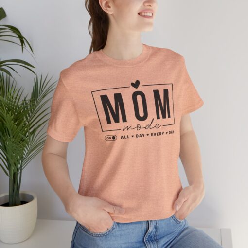 Mom Mode shirt - Image 227