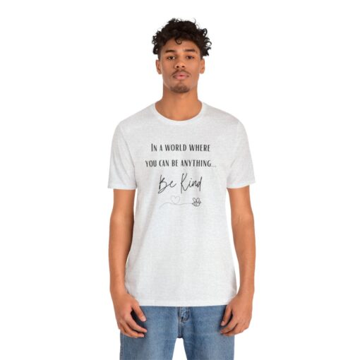 Be kind, kind t shirt - Image 22