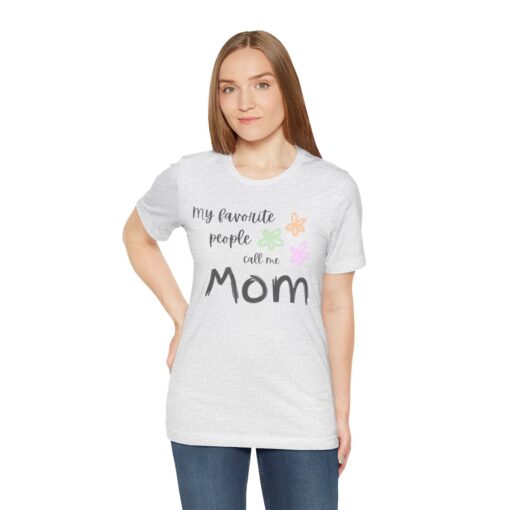 My favorite people call me MOM - Image 10