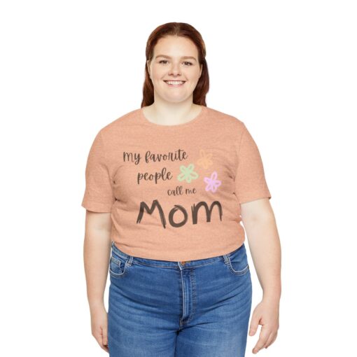 My favorite people call me MOM - Image 15