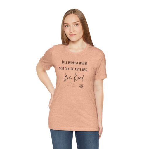 Be kind, kind t shirt - Image 51