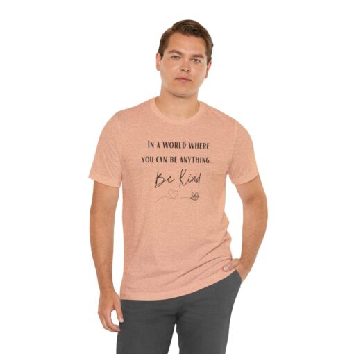 Be kind, kind t shirt - Image 52