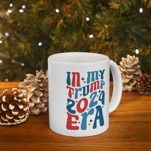 Trump Era Ceramic Mug - Image 15