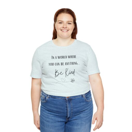 Be kind, kind t shirt - Image 67