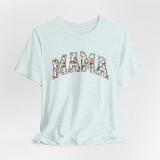 Mama Floral T shirt - Image 31