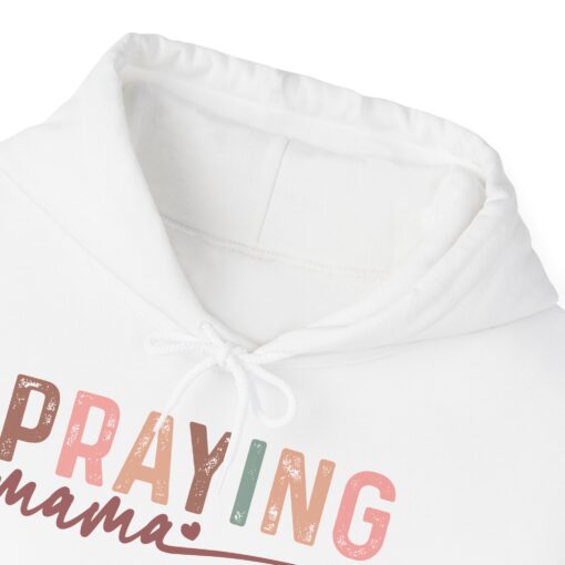 Praying Mama Hooded Sweatshirt - Image 5