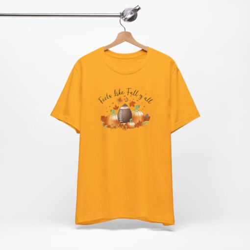 Feels Like Fall Y'all T-Shirt - Image 152