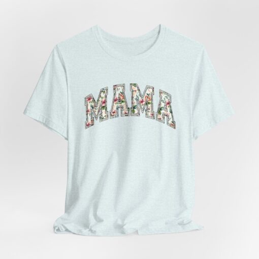 Mama Floral T shirt - Image 209