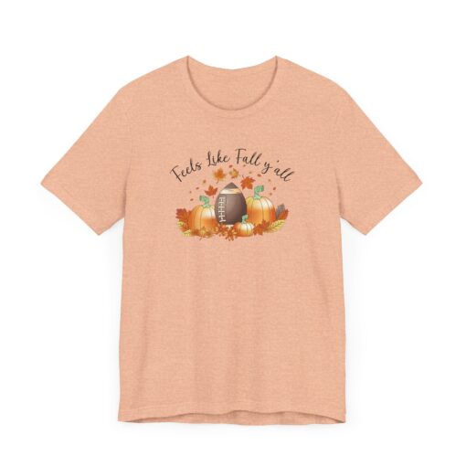 Feels Like Fall Y'all T-Shirt - Image 119