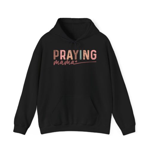 Praying Mama Hooded Sweatshirt - Image 14