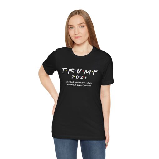 Trump 2024 "Friends" Tee - Image 71