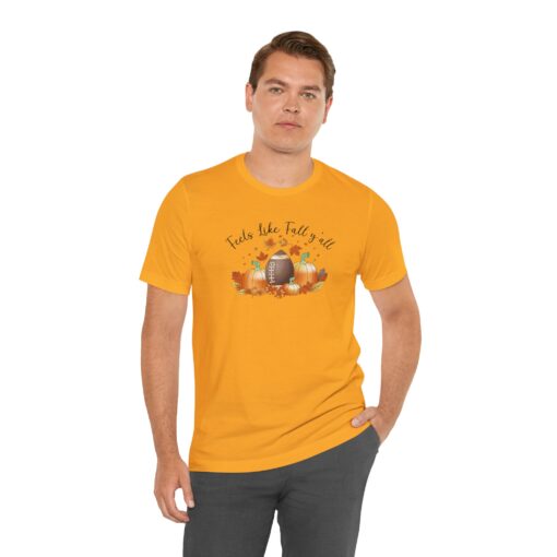 Feels Like Fall Y'all T-Shirt - Image 159