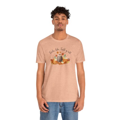 Feels Like Fall Y'all T-Shirt - Image 128