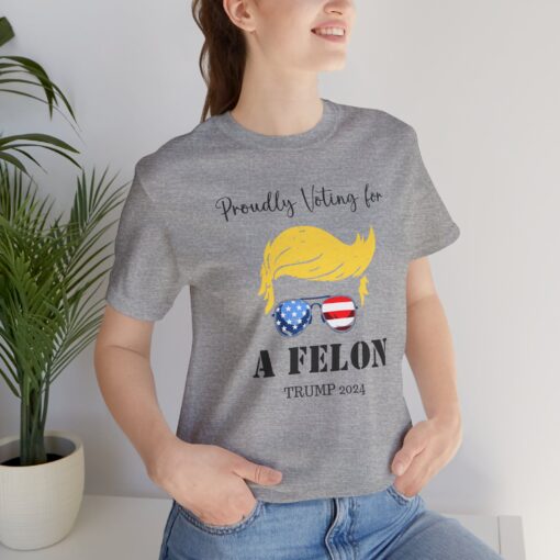 Still Voting for a Felon Trump Tee - Image 140