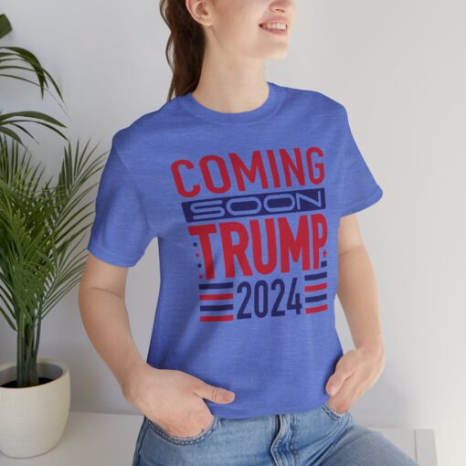 Trump Coming Soon 2024 Tee - Image 37