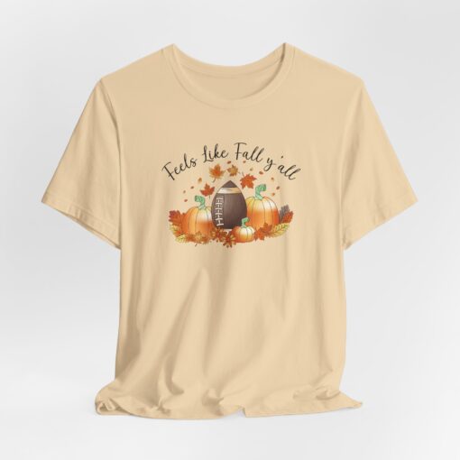 Feels Like Fall Y'all T-Shirt - Image 93