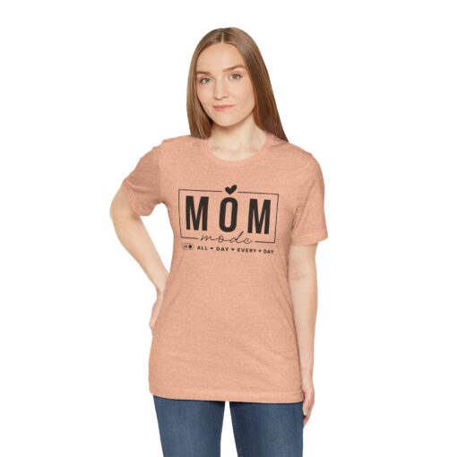 Mom Mode shirt - Image 216