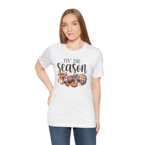 Tis The Season Fall Tee - Image 42