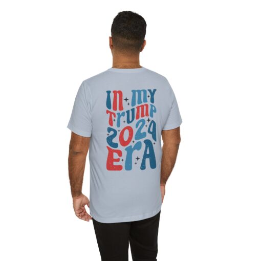 Trump Era Tee - Image 17