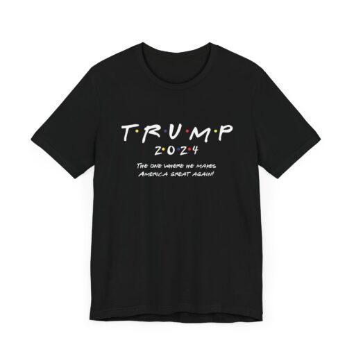 Trump 2024 "Friends" Tee - Image 61