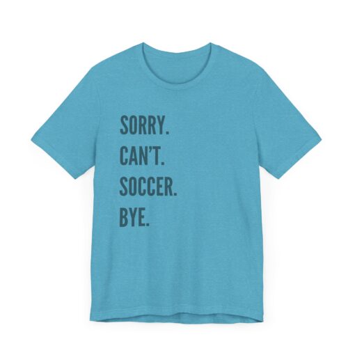 Funny Soccer Shirt - Image 409