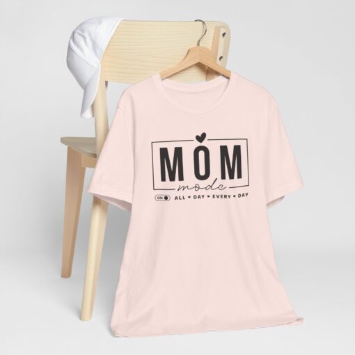 Mom Mode shirt - Image 66