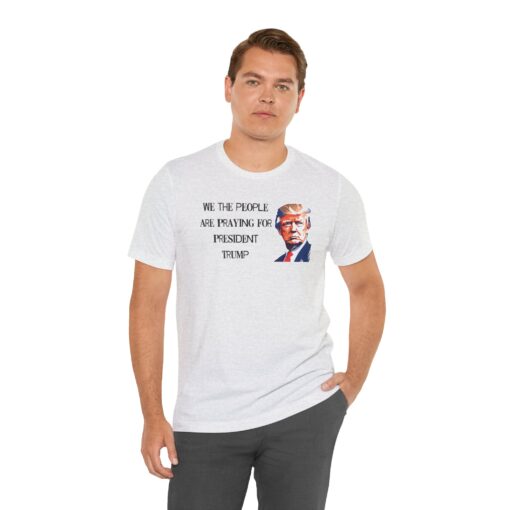 Praying for President Trump Tee - Image 14