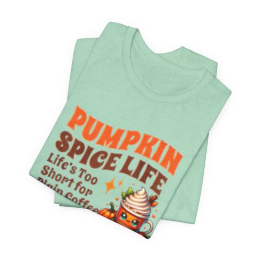 Pumpkin Spice Life - Image 237