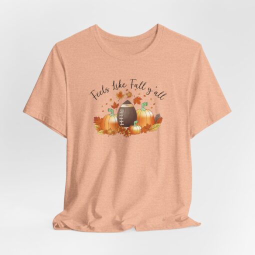 Feels Like Fall Y'all T-Shirt - Image 122