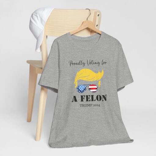 Still Voting for a Felon Trump Tee - Image 124