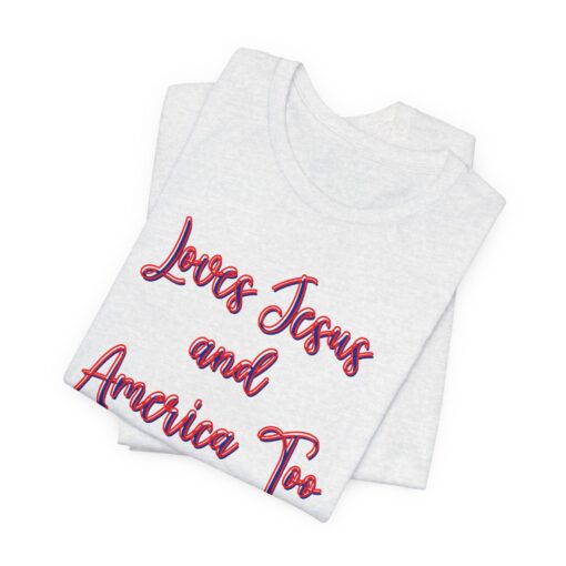 Loves Jesus & America Tee - Image 63