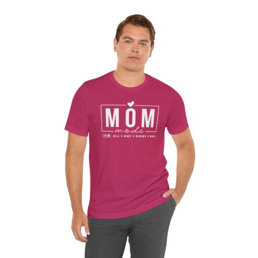 Mom Mode shirt - Image 333