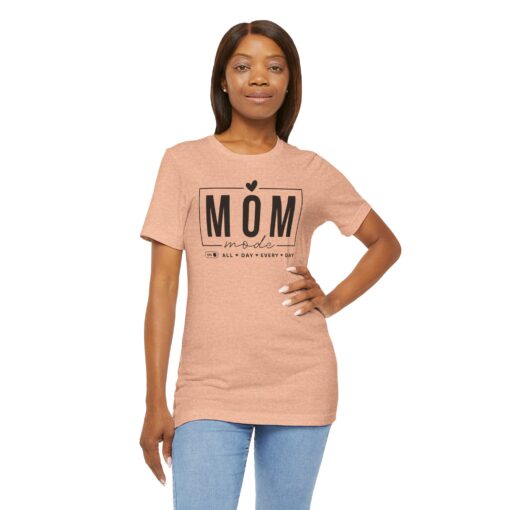 Mom Mode shirt - Image 225